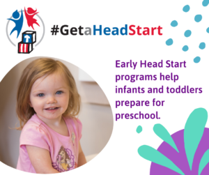 Early Head Start programs help infants and toddlers prepare for preschool