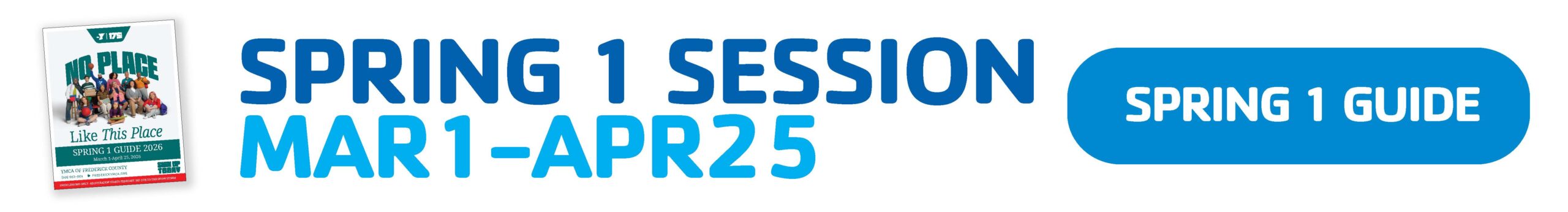 CLICK HERE TO SEE THE Spring GUIDE